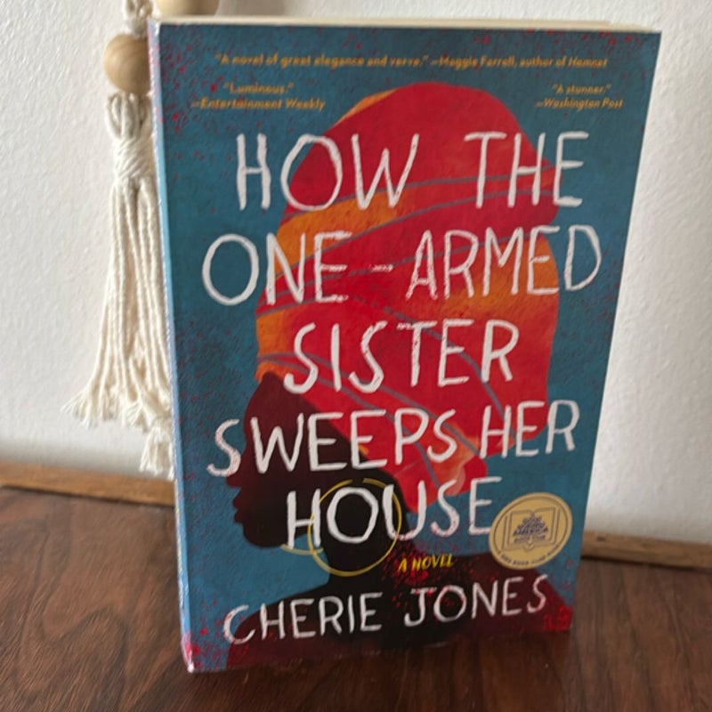 How the One-Armed Sister Sweeps Her House