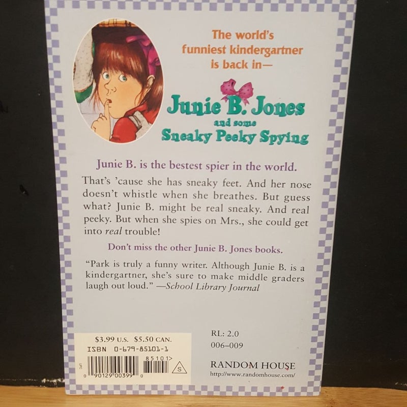 Junie B. Jones #4: Junie B. Jones and Some Sneaky Peeky Spying