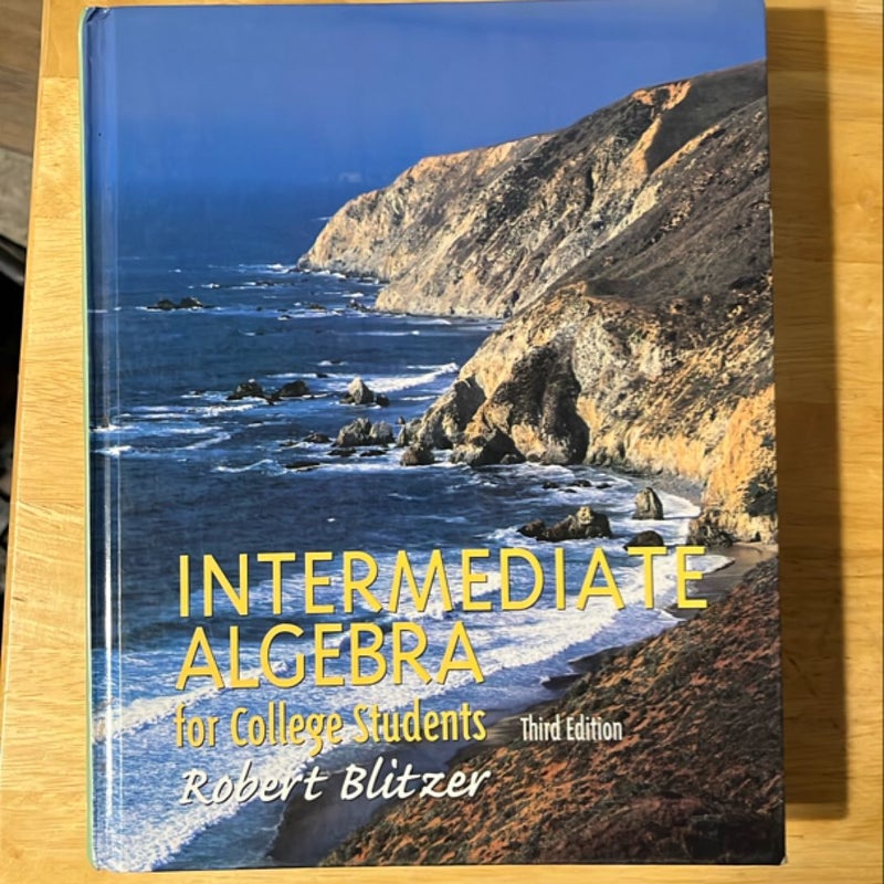 Intermediate Algebra for College Students