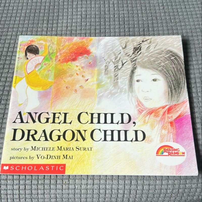 Angel Child, Dragon Child