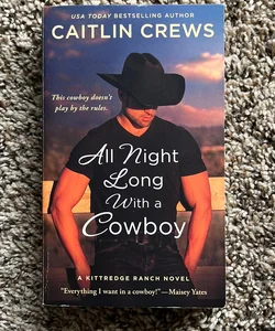 All Night Long with a Cowboy
