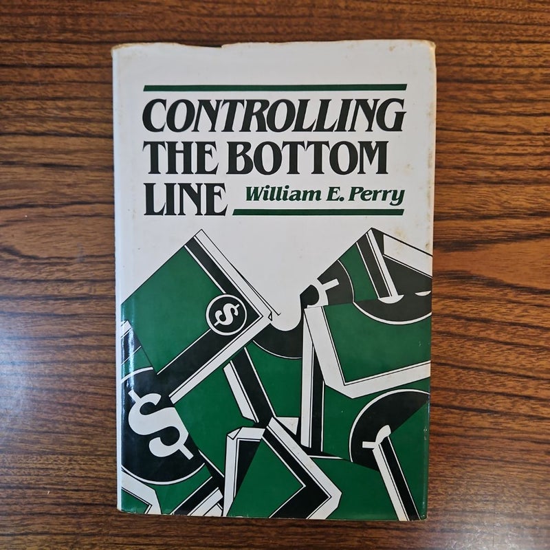 Controlling the Bottom Line