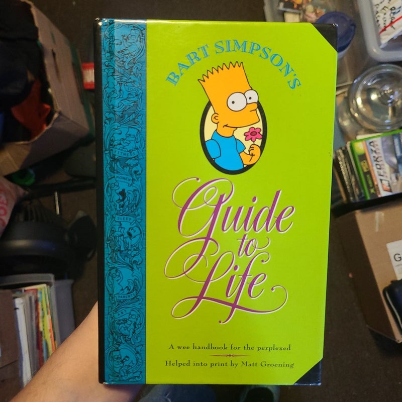 Bart Simpson's Guide to Life (1993 First Edition)