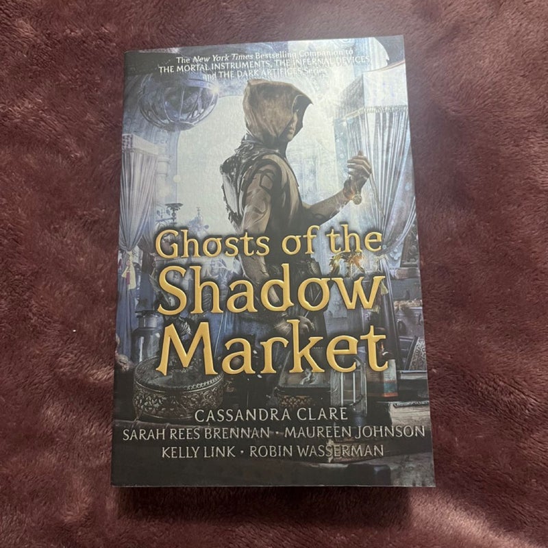 Ghosts of the Shadow Market