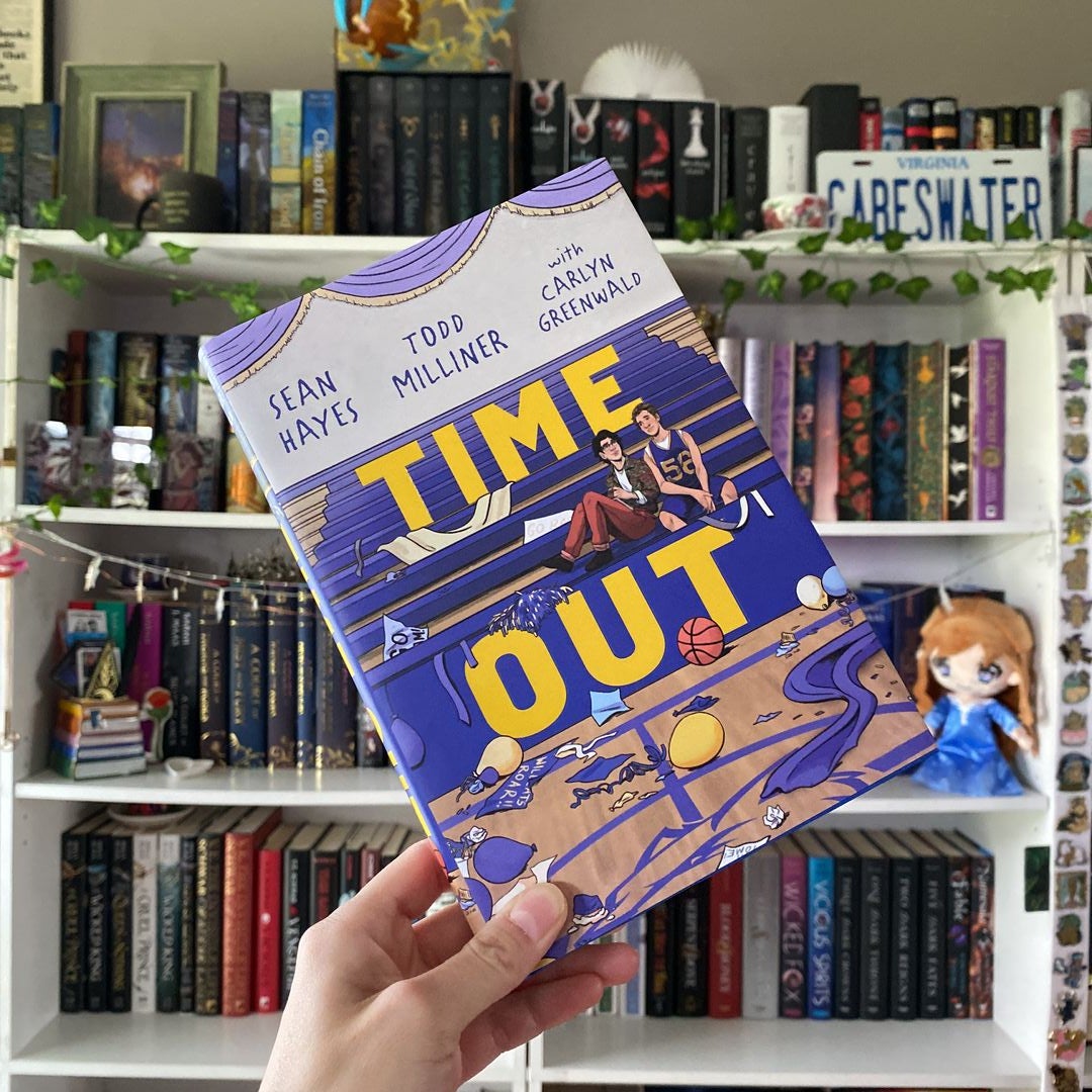 Time Out  Book by Sean Hayes, Todd Milliner, Carlyn Greenwald