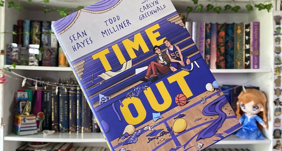 Time Out  Book by Sean Hayes, Todd Milliner, Carlyn Greenwald