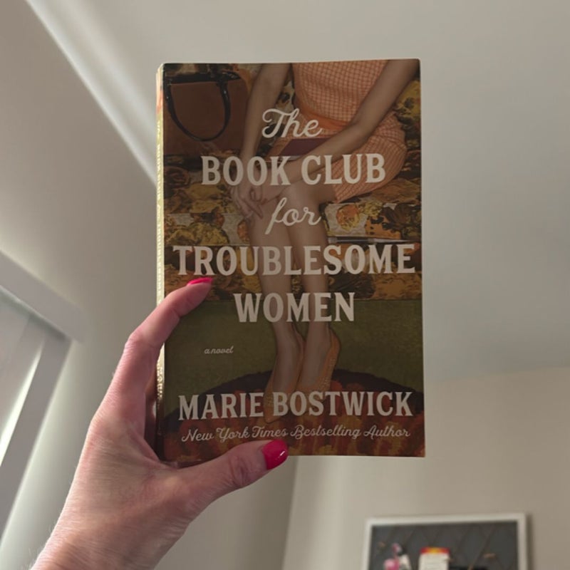 The Book Club for Troublesome Women