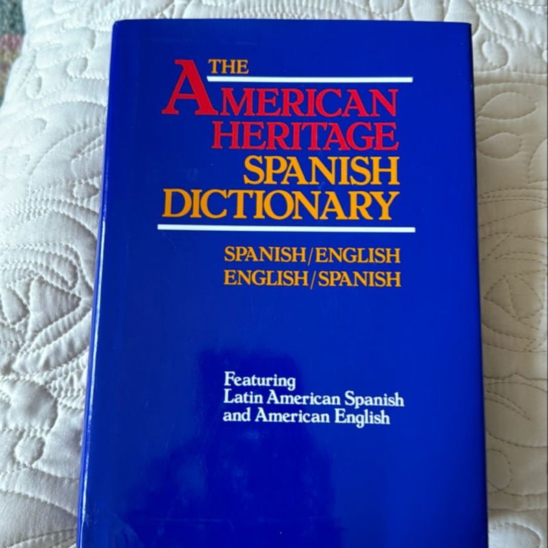 The American Heritage Spanish Dictionary 