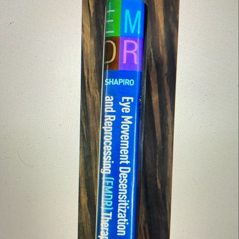 Eye Movement Desensitization and Reprocessing (EMDR) Therapy