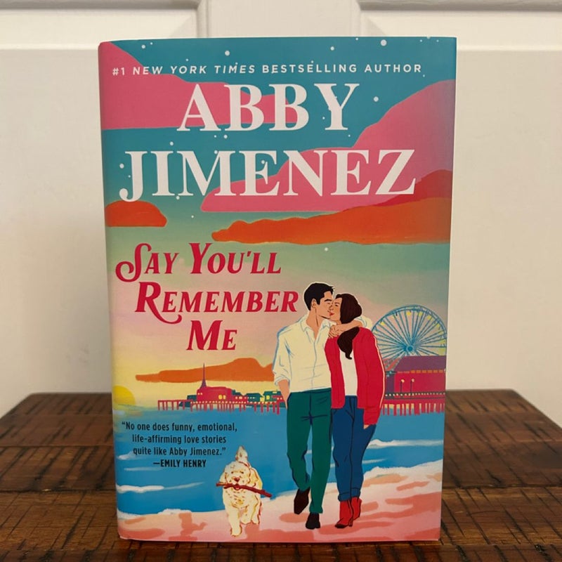 SIGNED Say You’ll Remember Me Barnes & Noble Exclusive Edition