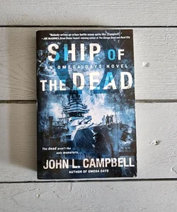 Ship Of The Dead ( signed by author)