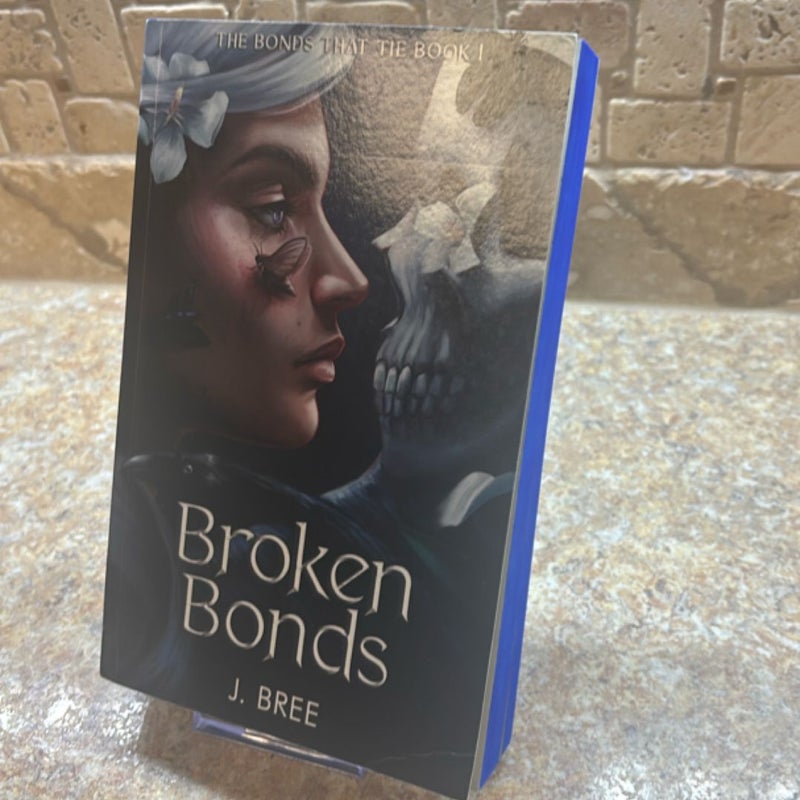 Broken Bonds