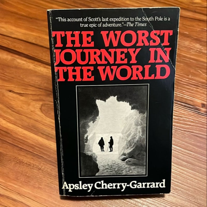 The Worst Journey in the World