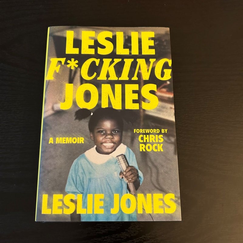 Leslie F*cking Jones