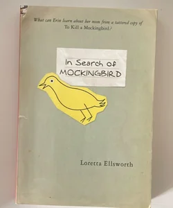 In Search of Mockingbird