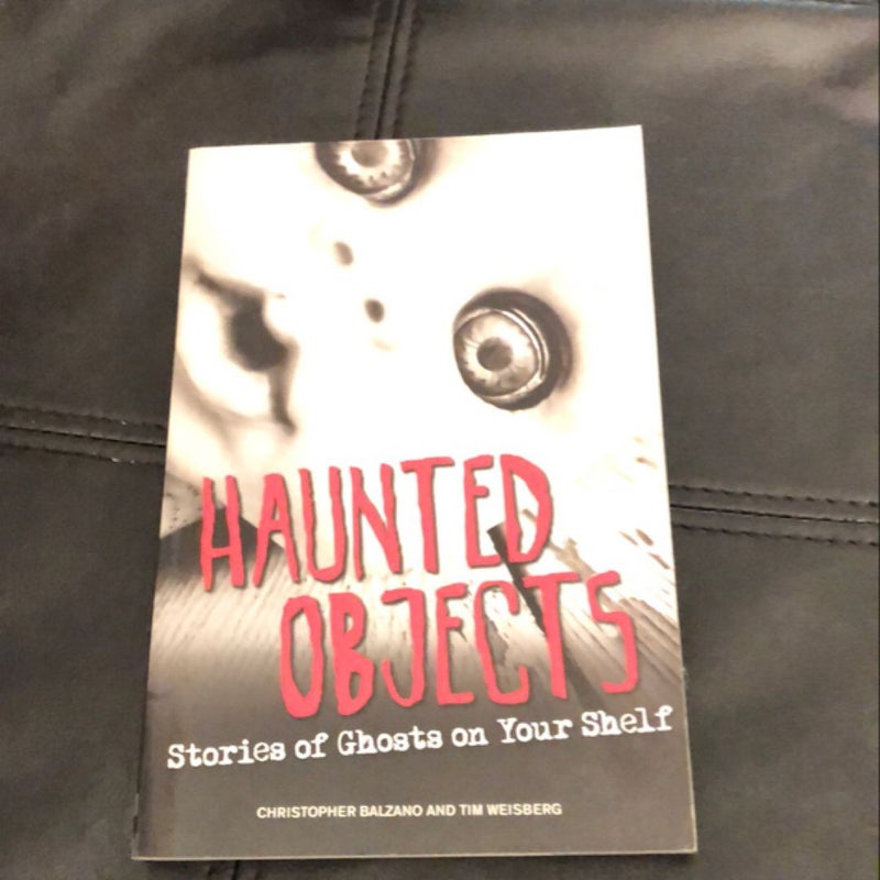 Haunted Objects