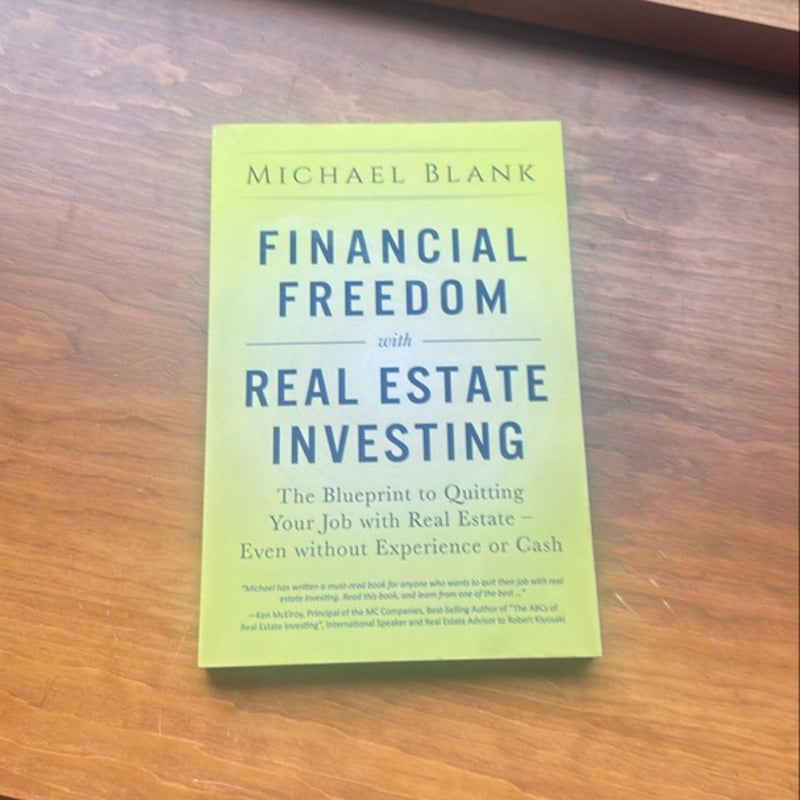 Financial Freedom with Real Estate Investing