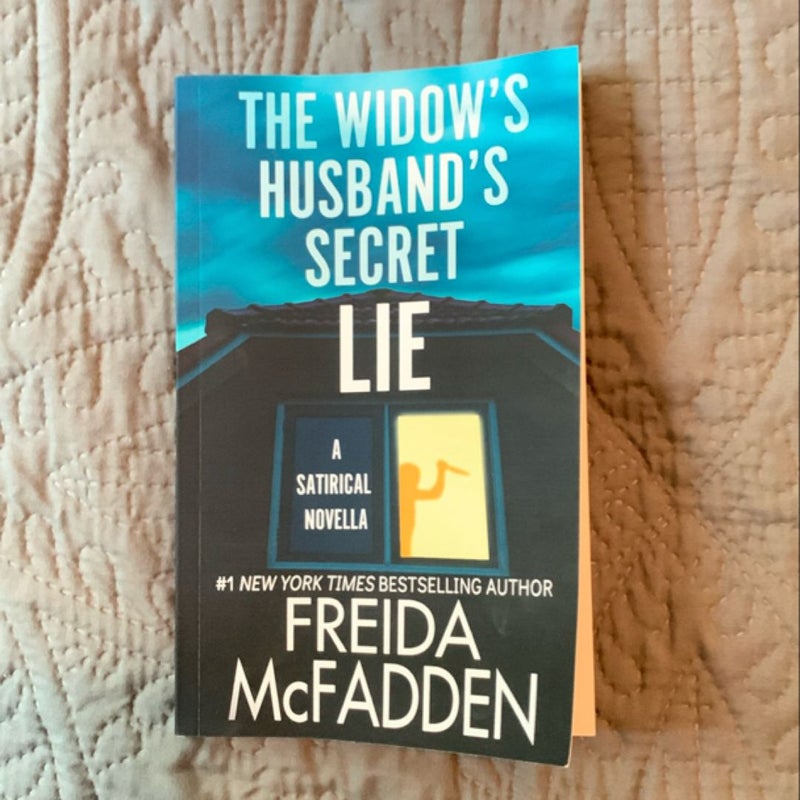 The Widow’s Husband’s Secret Lie