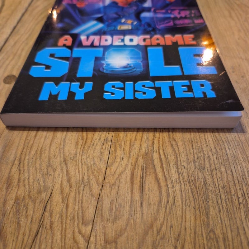 A Videogame Stole My Sister