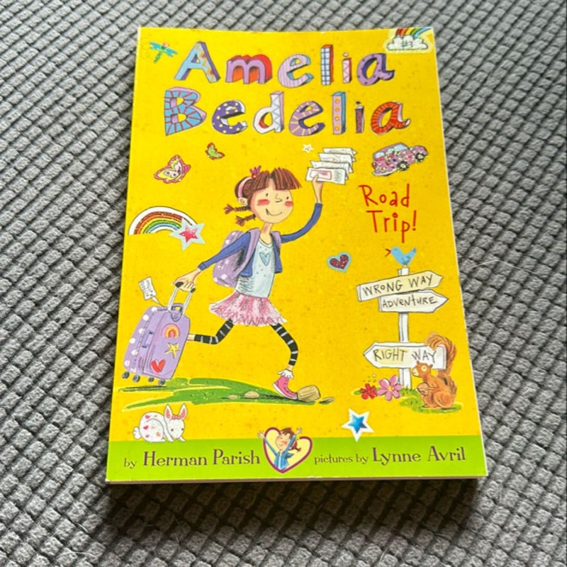 Amelia Bedelia Chapter Book #3: Amelia Bedelia Road Trip!