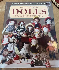 Cherished Dolls to Make for Fun