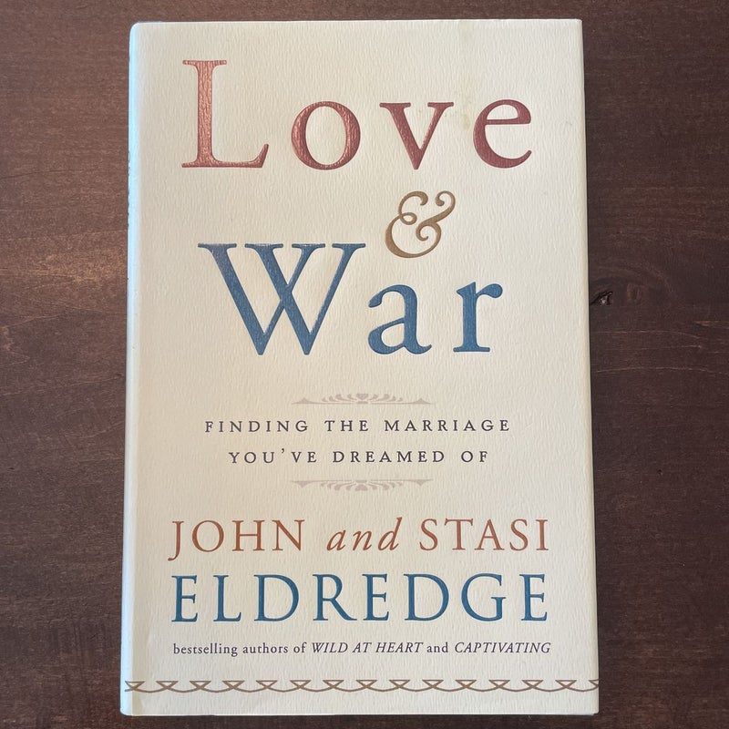 Love and War