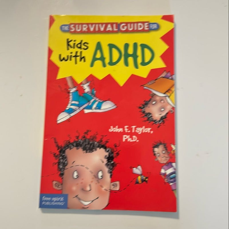 The Survival Guide for Kids with ADHD