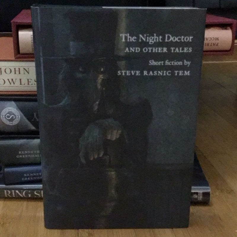 The Night Doctor and Other Tales (centipede press)