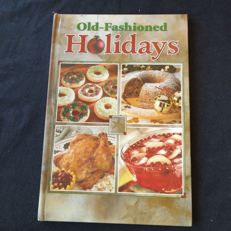 Old Fashioned Holidays 