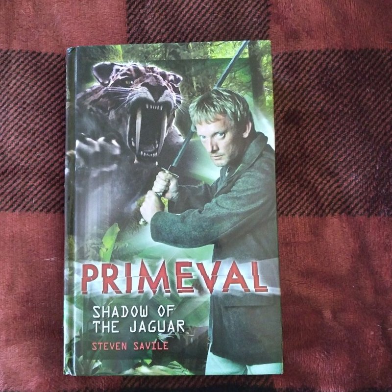 Primeval: Shadow of the Jaguar by Steven Savile