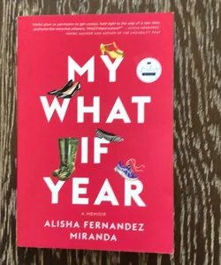 My What If Year