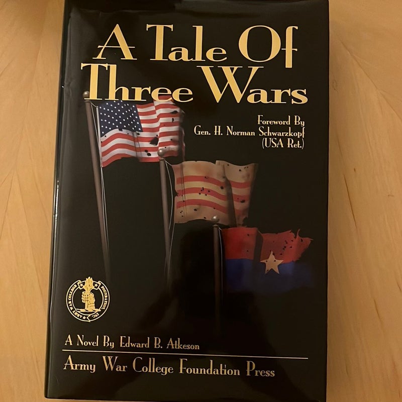 A Tale of Three Wars