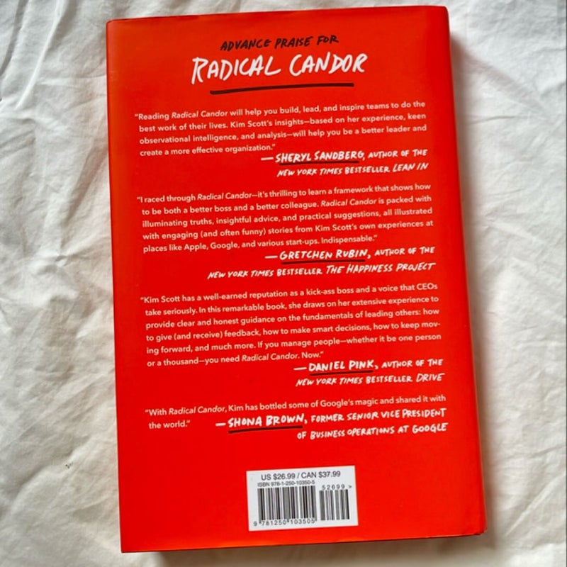 Radical Candor: Be a Kick-Ass Boss Without Losing Your Humanity