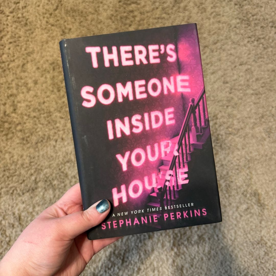 There's Someone Inside Your House