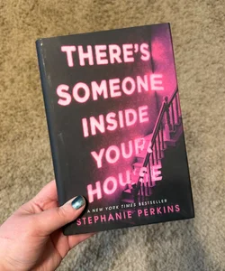 There's Someone Inside Your House