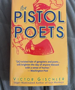 The Pistol Poets 3835