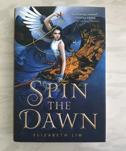 Spin the Dawn (Comes with signed author letter)