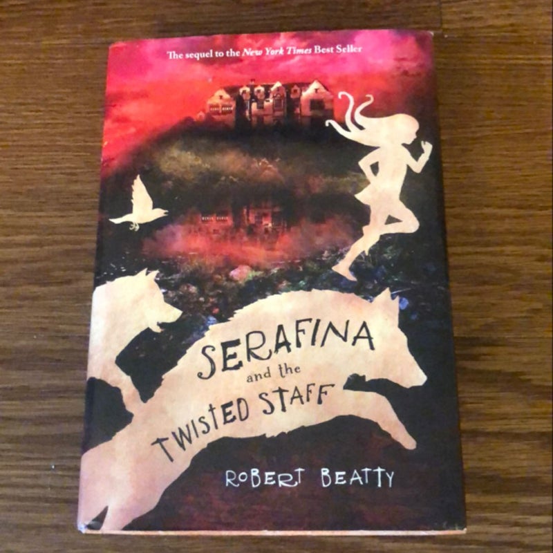 Serafina and the Twisted Staff (the Serafina Series Book 2)