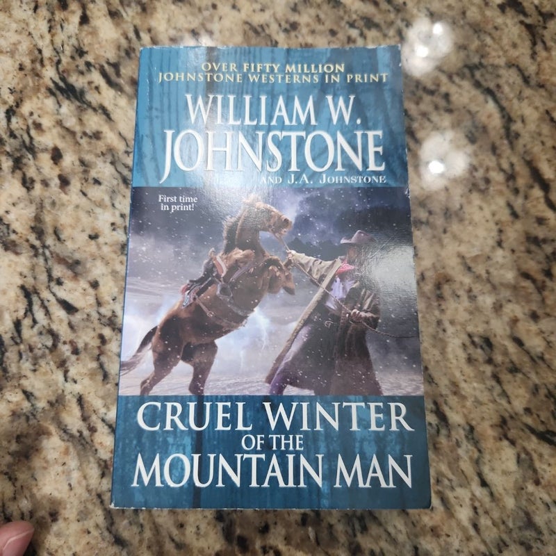 Cruel Winter of the Mountain Man