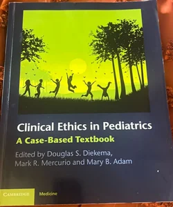 Clinical Ethics in Pediatrics