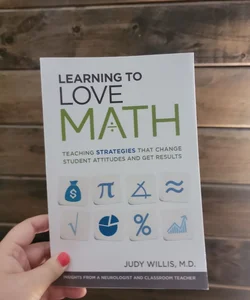 Learning to Love Math