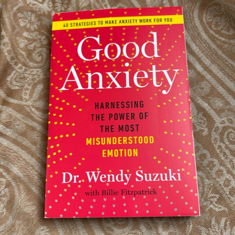 Good Anxiety