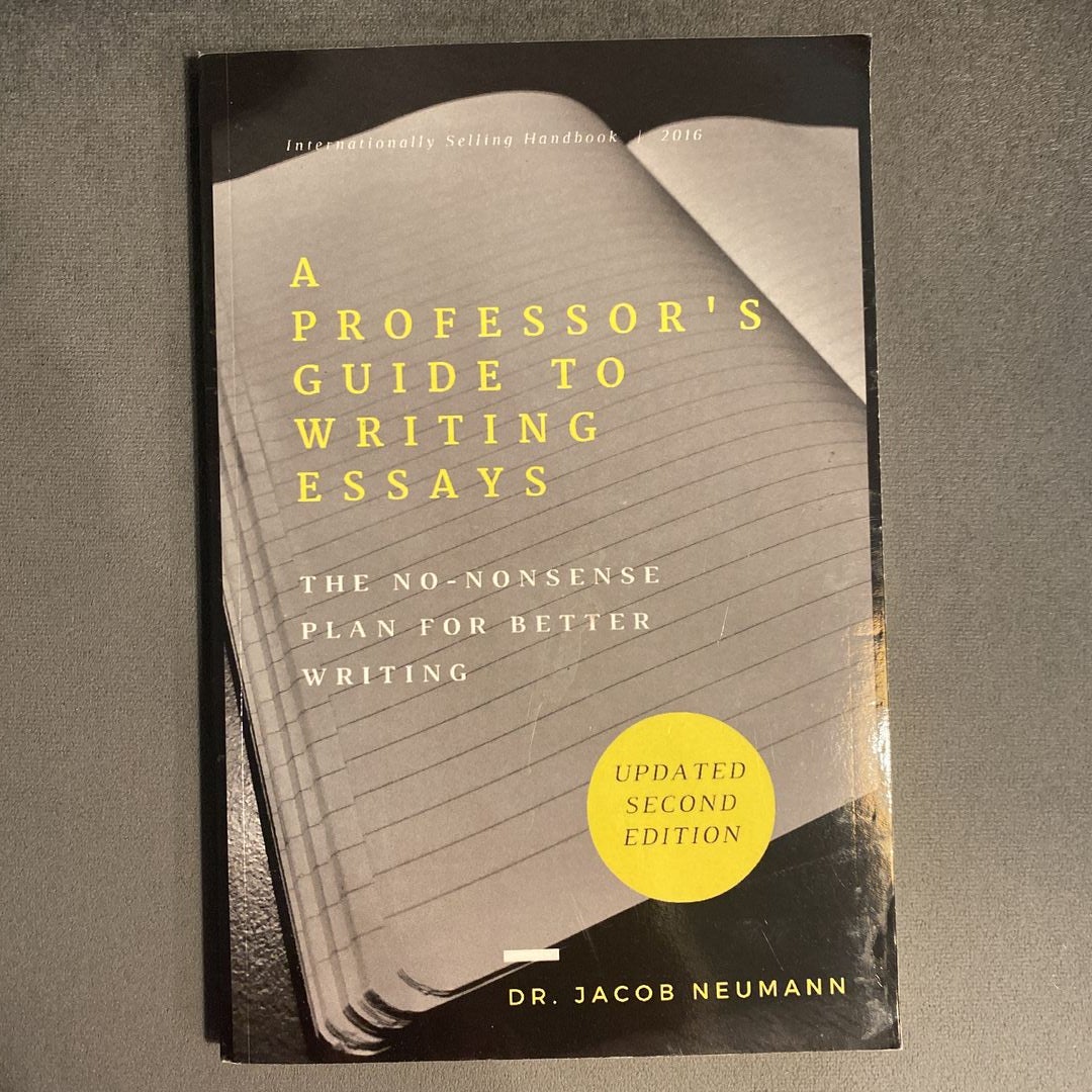 Writing　A　Paperback　to　Professor's　Pangobooks　by　Guide　Essays　Neumann,
