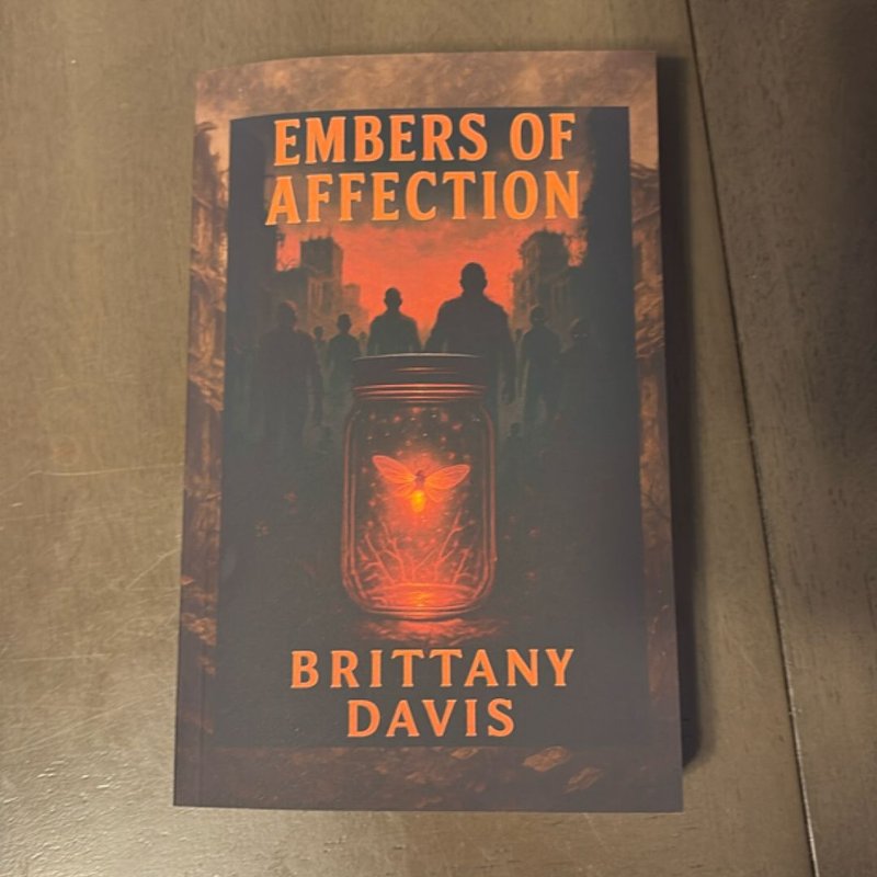 Embers of Affection