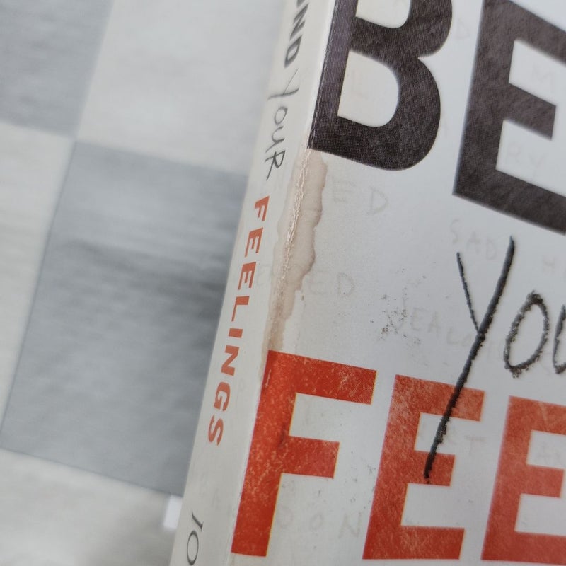 Living Beyond Your Feelings