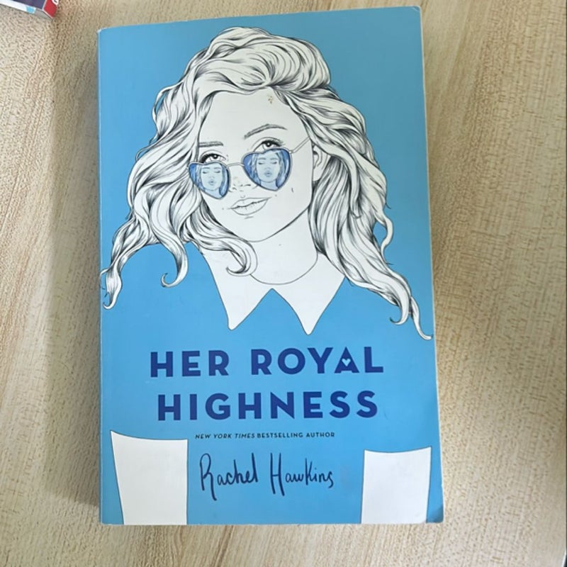 Her Royal Highness