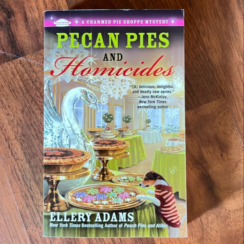 Pecan Pies and Homicides