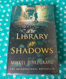 The Library of Shadows (Signed)