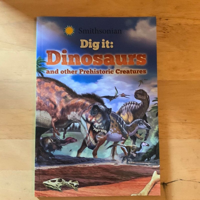 Dig It Dinosaurs