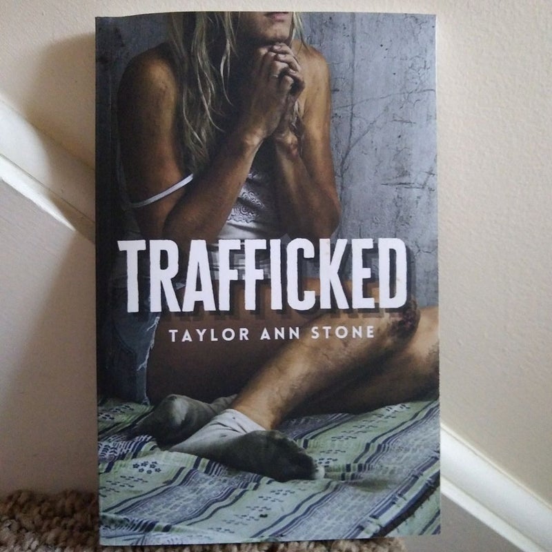 Trafficked